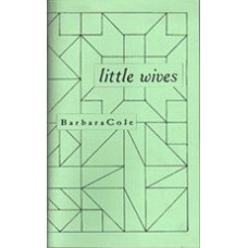 COLE, Barbara: Little Wives